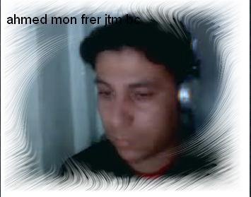   c mon fr&egrave;re ahmed   